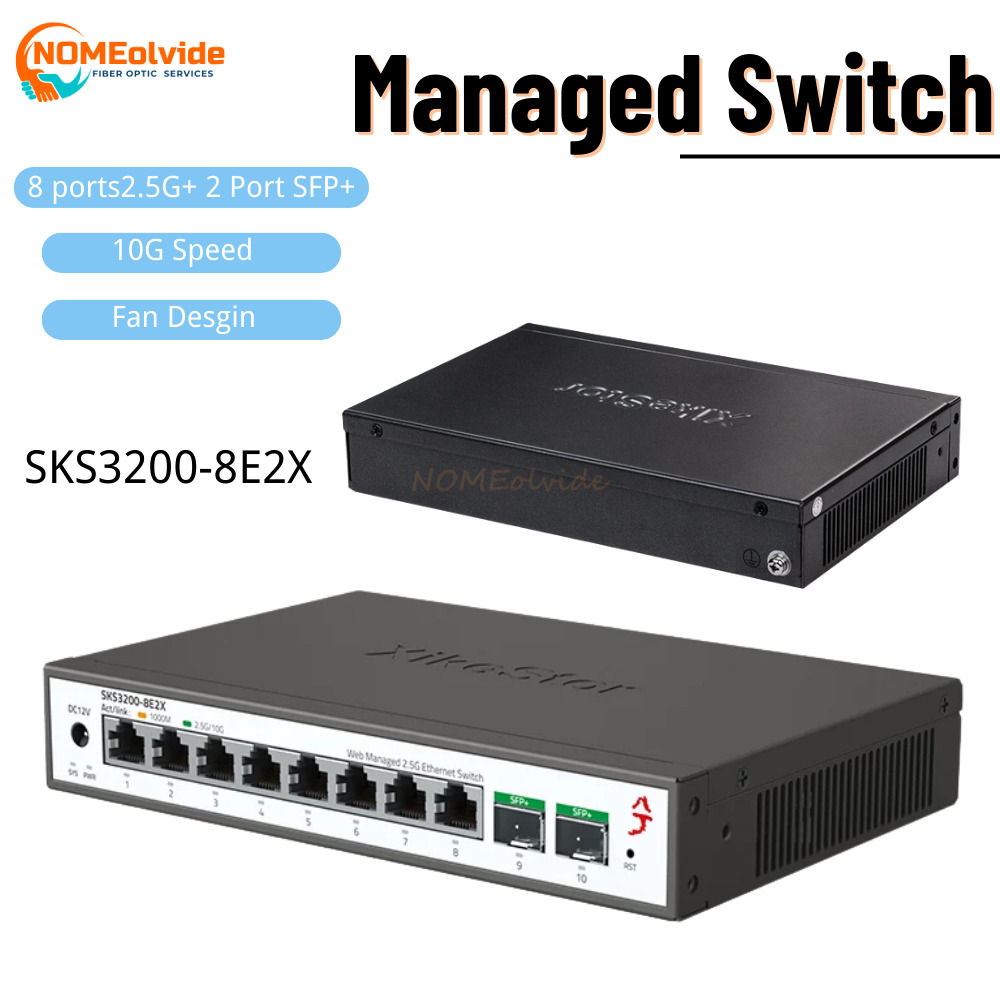SKS3200 XikeStor 10 Ports L2 S - Sfp+ 10G Managed Switch 8 Port 评论和价格